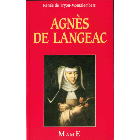 Agnès de Langeac - Renée de Tryon-Montalembert