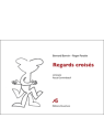 Regards croisés - Bernard Bonvin - Roger Paratte